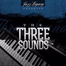 The Three Sounds: Jazz Legacy