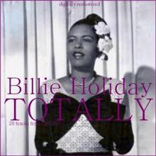 Billie Holiday: Totally Billie Holiday