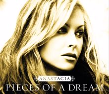 Anastacia: Pieces of A Dream