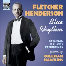 Fletcher Henderson: Henderson, Fletcher: Blue Rhythm (1931-1933)