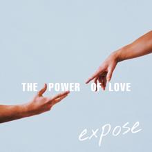 Exposé: Power of love