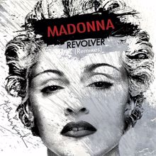 Madonna, Lil Wayne: Revolver (feat. Lil Wayne) (Madonna vs. David Guetta One Love Remix)