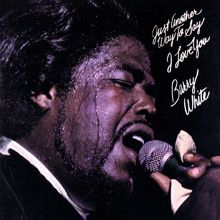 Barry White: All Because Of You