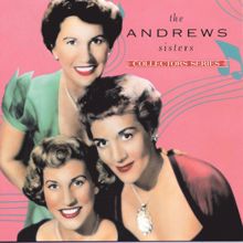 The Andrews Sisters: Tulip Time