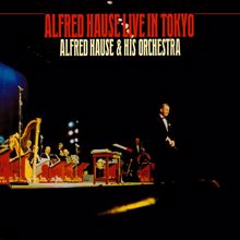 Alfred Hause: Alfred Hause Live In Tokyo