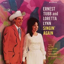 Ernest Tubbs & Loretta Lynn: I'm Not Leavin' You (It's All In Your Mind)