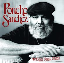 Poncho Sanchez: Raise Your Hand (Album Version)