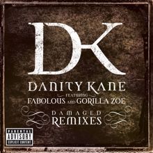Danity Kane, Fabolous: Damaged (feat. Fabolous)