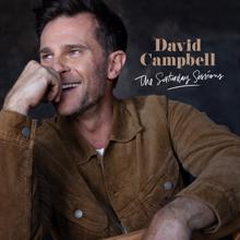 David Campbell: The Saturday Sessions