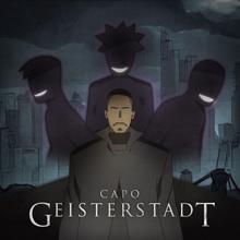 Capo: GEISTERSTADT