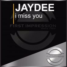 Jaydee: I Miss You