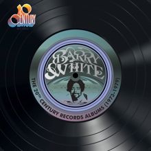 Barry White: The 20th Century Records Albums (1973-1979)