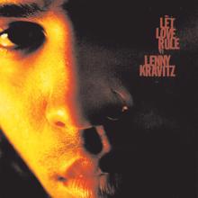 Lenny Kravitz: Let Love Rule