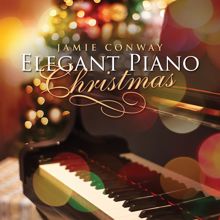 Jamie Conway: Elegant Piano Christmas