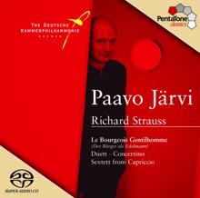 Paavo Jarvi: Le Bourgeois Gentilhomme (Der Burger als Edelmann) Suite, Op. 60, TrV 228c: IV. Auftritt and Tanz der Schneider ( Entrance and Dance of the Tailors)