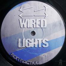 Ron Ractive: Wired Lights (Dunkel Mix)