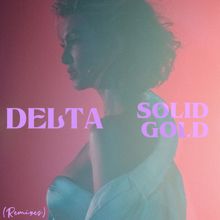 Delta Goodrem: Solid Gold (Remixes)