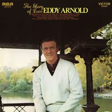 Eddy Arnold: The Glory of Love