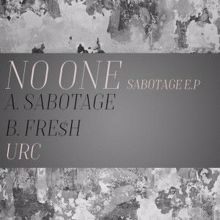 NO ONe: Sabotage