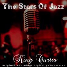 King Curtis: Hot Saxes (Remastered)