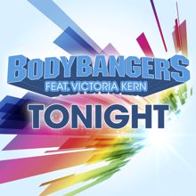 Bodybangers, Victoria Kern: Tonight (Extended Mix)