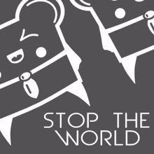 Spencer & Hill: Stop the World