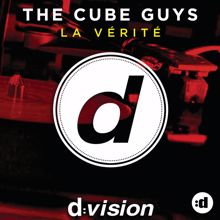 The Cube Guys: La Vérité (Edit)