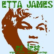 Etta James: Anything to Say You're Mine (Remastered)