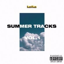 KAFKA: Summer Tracks, Vol. 1