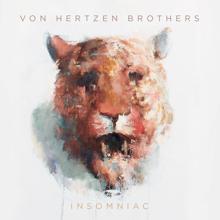 Von Hertzen Brothers: Insomniac