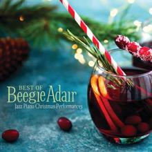 Beegie Adair: Best Of Beegie Adair: Jazz Piano Christmas Performances