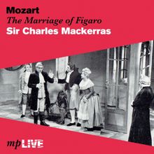 Sir Charles Mackerras, Donald McIntyre, Elizabeth Harwood, Ava June, Raimund Herincx, Sadler's Wells Orchestra and Chorus: Act 4: Yes fools you are, and will Be