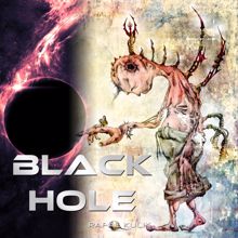 Rafal Kulik: Black Hole