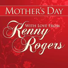 Kenny Rogers: Mothers Day With Love from Kenny Rogers