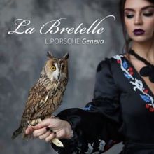 L.porsche: La Bretelle