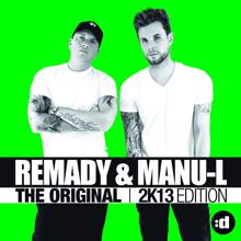 Remady & Manu-L feat. Patrick Miller: Raise Your Hands (Radio Edit)