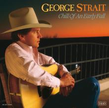 George Strait: I've Convinced Everybody But Me (Album Version)