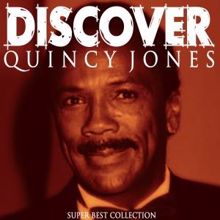 Quincy Jones And His Orchestra: Robot Portrait (Remastered)