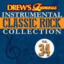 The Hit Crew: Drew's Famous Instrumental Classic Rock Collection (Vol. 34)