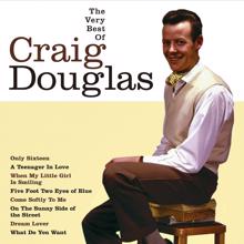Craig Douglas: Walkin' My Baby Back Home