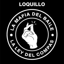 Loquillo: La mafia del baile, la ley del compás