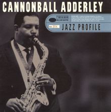 Cannonball Adderley: Au Privave (Live)
