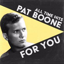 Pat Boone: For You