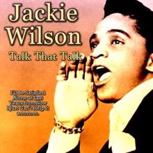 Jackie Wilson: A Woman, a Lover, a Friend