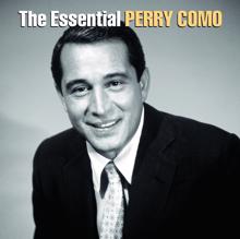 Perry Como: The Essential Perry Como