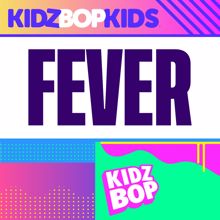 KIDZ BOP Kids: Fever