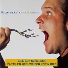 Peter Wackel: Wackelkontakt