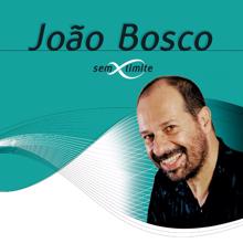 João Bosco: João Bosco Sem Limite