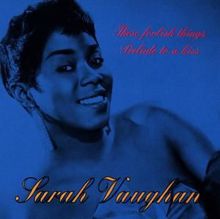 Sarah Vaughan: Let's Call The Whole Thing Off