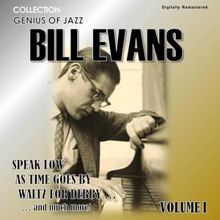 Bill Evans: Genius of Jazz - Bill Evans, Vol. 1 (Digitally Remastered)